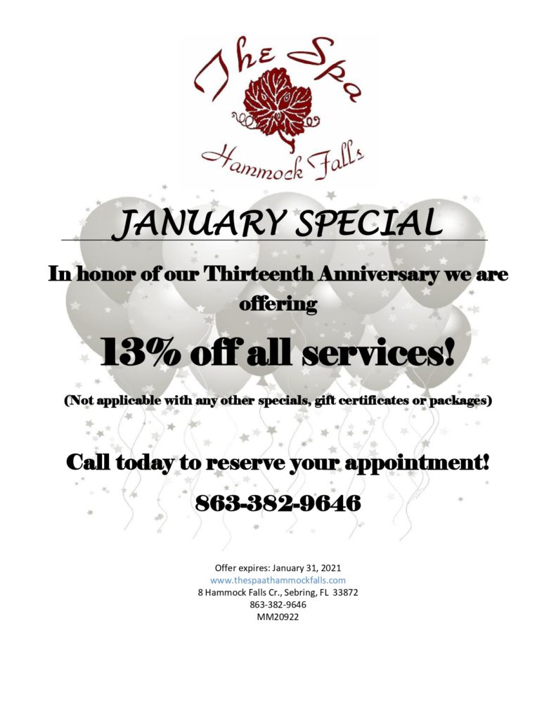 January 2021 Spa Specials for help selecting a special, please call us.